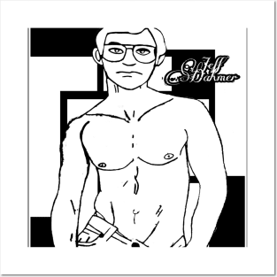 Sexy Dahmer Posters and Art